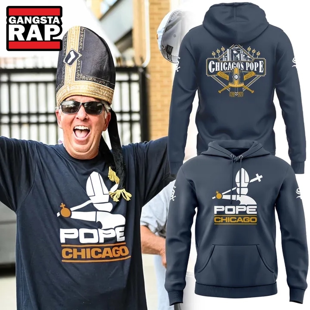 Chicago White Sox Chicago Pope 2026 Limited Edition Hoodie , Trending Design Shirt Chicago White Sox Chicago Pope 2026 Limited Edition Hoodie , Trending Design Shirt