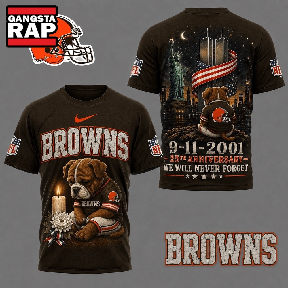 Cleveland Browns NFL 9 11 25th Anniversary Never Forget Memorial 3D T Shirt, Football New Design Shirt Cleveland Browns Nfl 9 11 25th Anniversary Never Forget Memorial 3D T Shirt