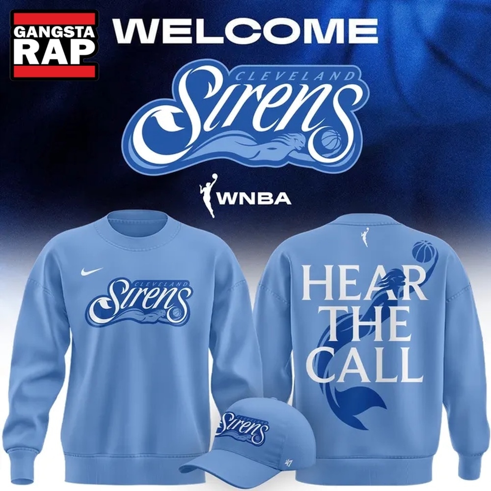 Cleveland Sirens 2028 WNBA Hear The Call Sweatshirt