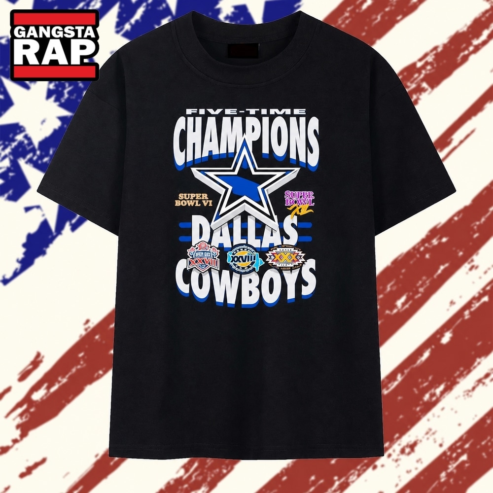 Dallas Cowboys Five Time Champions Super Bowl Legacy T Shirt , Vintage Trending Shirt Dallas Cowboys Five Time Champions Super Bowl Legacy T Shirt