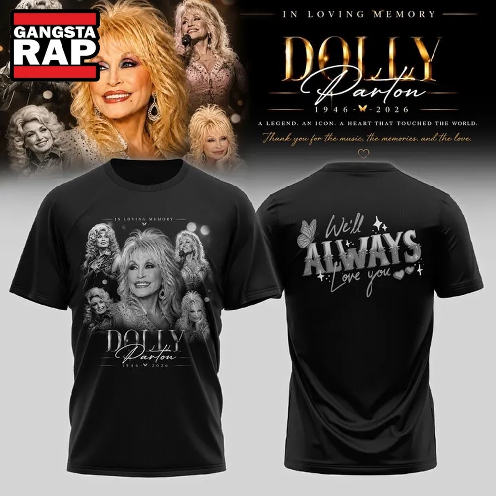 Dolly Parton I Will Always Love You The Queen Of Country Music T Shirt, Trending 3D Music Shirt Dolly Parton I Will Always Love You The Queen Of Country Music T Shirt, Trending 3D Music Shirt