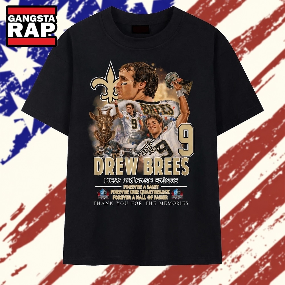 Drew Brees #9 New Orleans Saints Forever A Hall Of Famer Tribute T Shirt , Trending 2D Shirt Drew Brees #9 New Orleans Saints Forever A Hall Of Famer Tribute T Shirt , Trending 2D Shirt