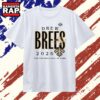 Drew Brees Saints Class of 2026 T Shirt , Vintage Trending Shirt Drew Brees Saints Class OF 2026 T Shirt