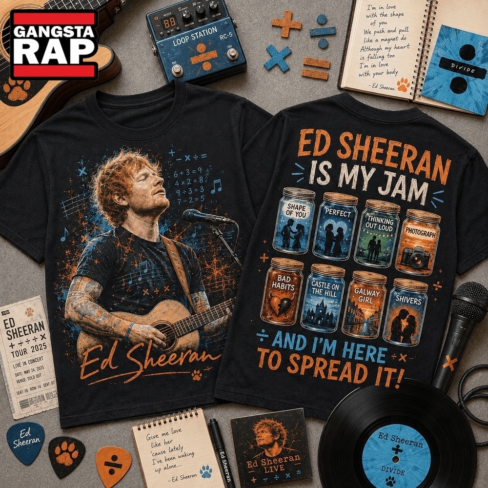 Ed Sheeran Is My Jam Greatest Hits Front and Back T Shirt, Trending 3D Music Shirt Ed Sheeran Is My Jam Greatest Hits Front and Back T Shirt, Trending 3D Music Shirt