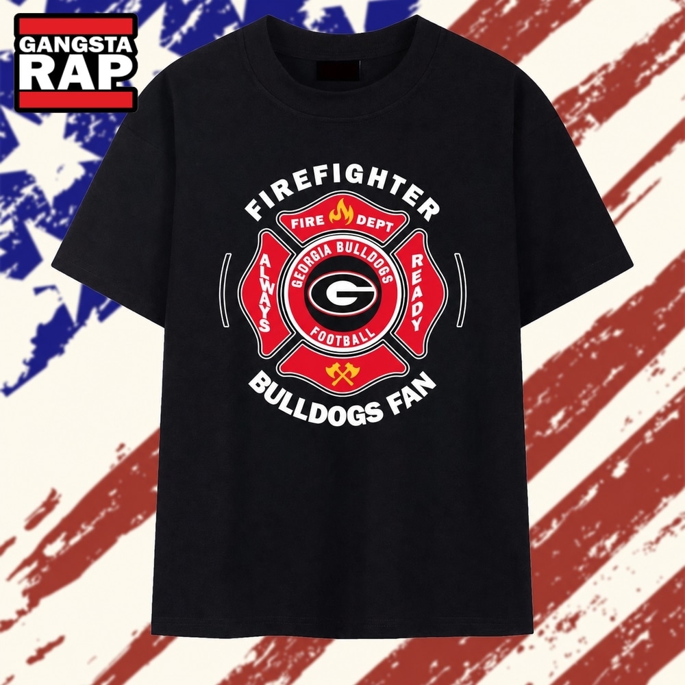Georgia Bulldogs firefighter always ready Bulldogs T Shirt, Trending 2D Shirt Georgia Bulldogs firefighter always ready Bulldogs T Shirt, Trending 2D Shirt