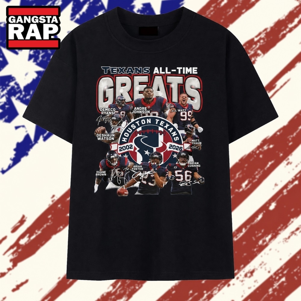 Houston Texans All Time Greats 2002 2026 Signatures Graphic T Shirt, Trending 2D Shirt Houston Texans All Time Greats 2002 2026 Signatures Graphic T Shirt