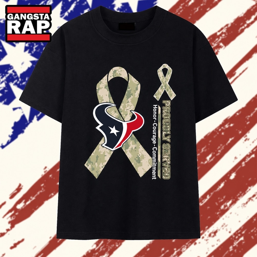 Houston Texans Proudly Served Honor Courage Commitment Tee T Shir , Trending 2D Shirt Houston Texans Proudly Served Honor Courage Commitment Tee T Shir