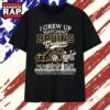 I Grew Up Watching Bruins Greatness Thank You For The Memories 2026 T Shirt , Vintage Trending Shirt 2 I Grew Up Watching Bruins Greatness Thank You For The Memories 2026 T Shirt , Vintage Trending Shirt I Grew UP Watching Bruins Greatness Thank You For The Memories 2026 T Shirt
