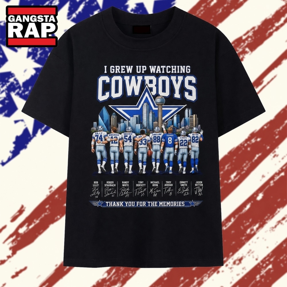 I Grew Up Watching Dallas Cowboys Legends Signatures 2026 T Shirt , Trending 2D Shirt I Grew UP Watching Dallas Cowboys Legends Signatures 2026 T Shirt