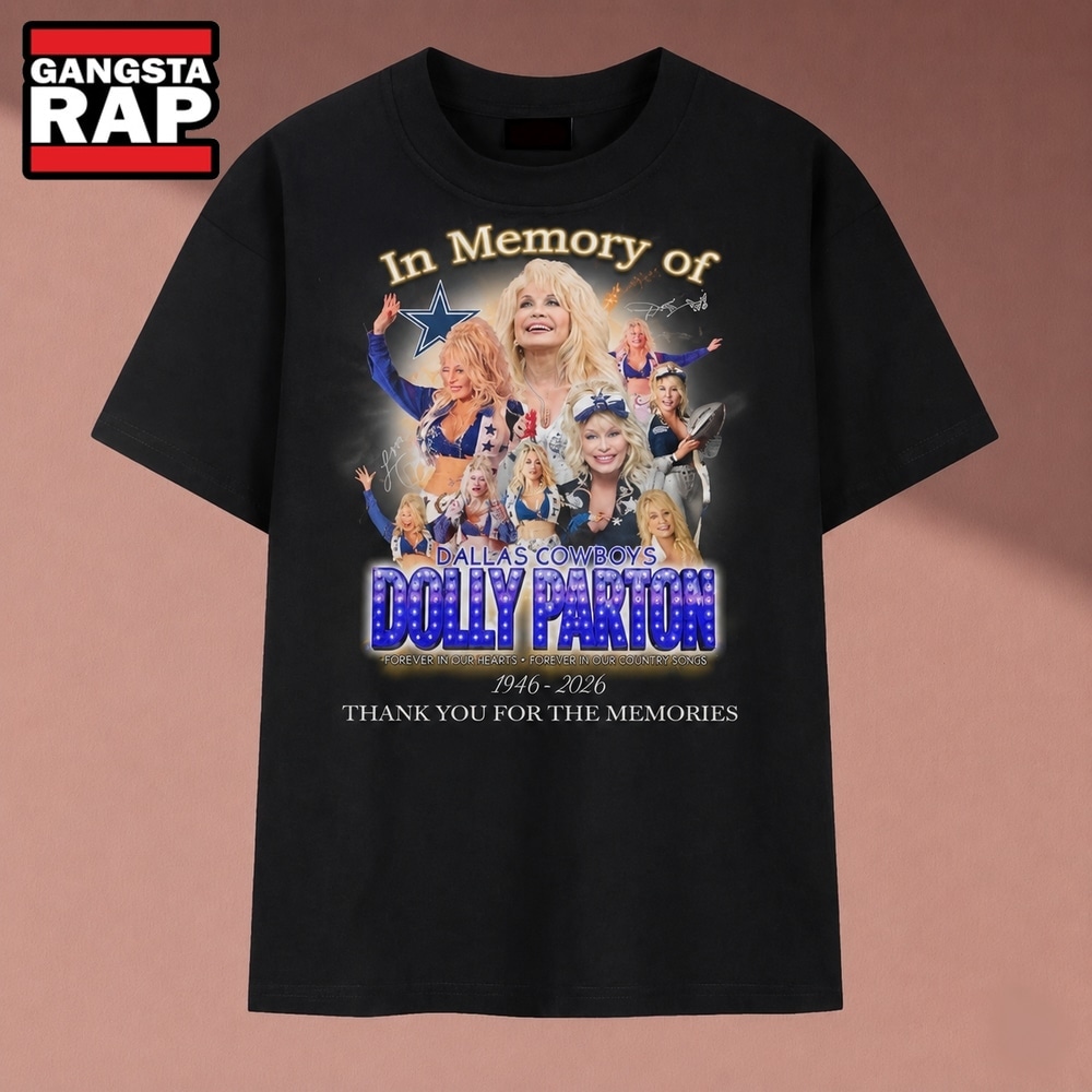 In Memory Of Dolly Parton Dallas Cowboys Cheerleader Tribute T Shirt, Music 2D Shirt IN Memory OF Dolly Parton Dallas Cowboys Cheerleader Tribute T Shirt