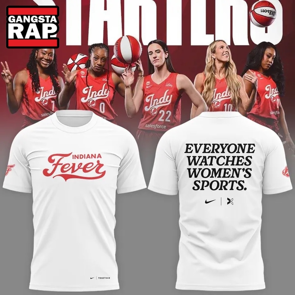 Indiana Fever Everyone Watches Womens Sports Special New 3D Shirt
