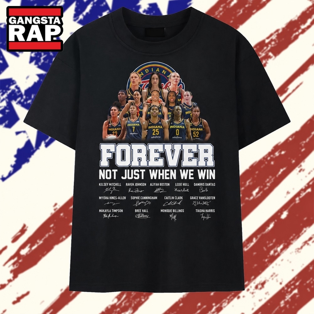 Indiana Fever Forever Not Just When We Win Basketball Fan 2026 T Shirt , Vintage Trending Shirt Indiana Fever Forever Not Just When We Win Basketball Fan 2026 T Shirt , Vintage Trending Shirt