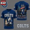 Indianapolis Colts NFL 9 11 25th Anniversary Never Forget Memorial 3D T Shirt, Football New Design Shirt 2 Indianapolis Colts NFL 9 11 25th Anniversary Never Forget Memorial 3D T Shirt, Football New Design Shirt Indianapolis Colts Nfl 9 11 25th Anniversary Never Forget Memorial 3D T Shirt