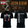 Jason Aldean Songs About Us Tour 2026 Limited Edition T Shirt , Trending 3D Music Shirt 2 Jason Aldean Songs About Us Tour 2026 Limited Edition T Shirt , Trending 3D Music Shirt Jason Aldean Songs About US Tour 2026 Limited Edition T Shirt