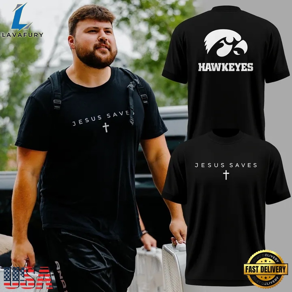JESUS SAVES x Iowa Hawkeyes 2026 T Shirt