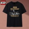 John Mellencamp Dancing Words Tour The Greatest Hits T Shirt, Music 2D Shirt 2 John Mellencamp Dancing Words Tour The Greatest Hits T Shirt, Music 2D Shirt John Mellencamp Dancing Words Tour The Greatest Hits T Shirt