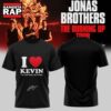 Jonas Brothers The Burning Up Tour 2026 Signature I Love Kevin T Shirt, Trending 3D Music Shirt 2 Jonas Brothers The Burning Up Tour 2026 Signature I Love Kevin T Shirt, Trending 3D Music Shirt Jonas Brothers The Burning UP Tour 2026 Signature I Love Kevin T Shirt