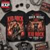 Kid Rock Born Free American Badass T Shirt , Music Trending 3D Shirt 3 Kid Rock Born Free American Badass T Shirt , Music Trending 3D Shirt Kid Rock Born Free American Badass T Shirt