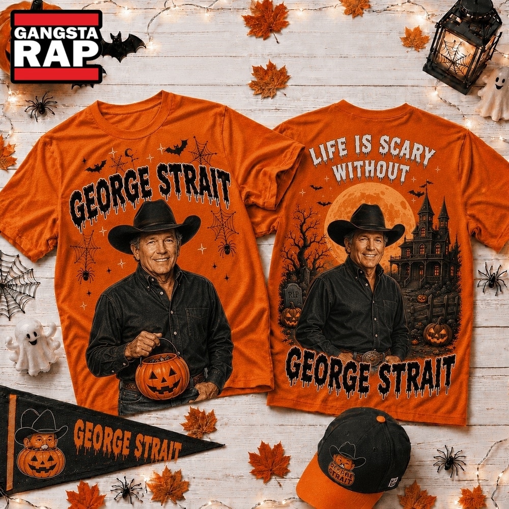 Life Is Scary Without George Strait Halloween 2026 3D Shirt , Music Trending 3D Shirt Life IS Scary Without George Strait Halloween 2026 3D Shirt