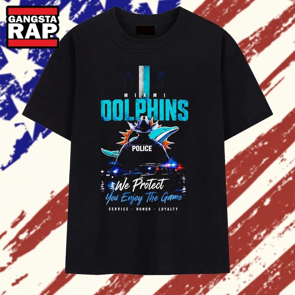 Miami Dolphins police we protect you enjoy the game service honor loyalty T Shirt, Trending 2D Shirt Miami Dolphins police we protect you enjoy the game service honor loyalty T Shirt, Trending 2D Shirt