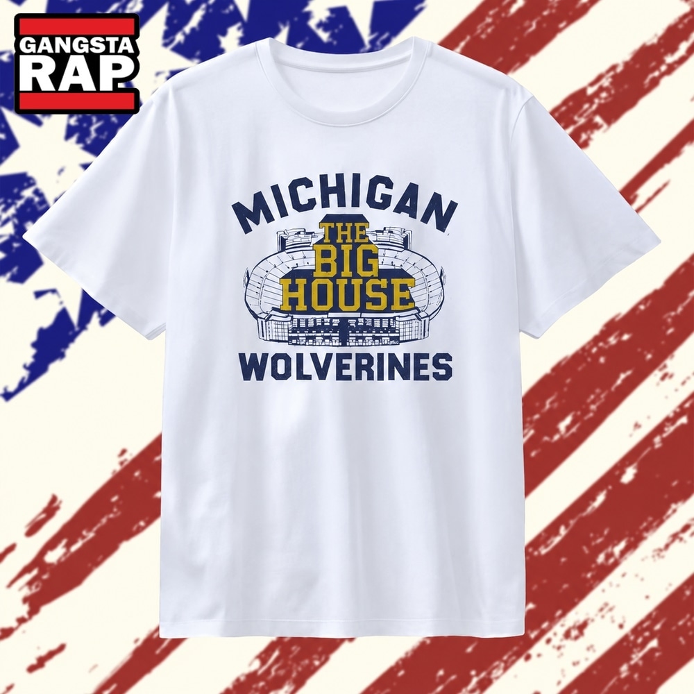 Michigan Wolverines Football The Big House T Shirt, Trending 2D Shirt Michigan Wolverines Football The Big House T Shirt