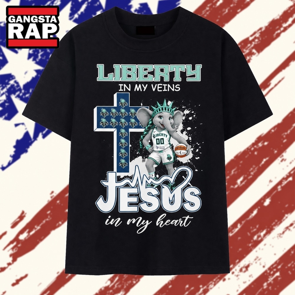 New York Liberty In My Veins Jesus In My Heart Signature 2026 T Shirt , Trending 2D Shirt New York Liberty In My Veins Jesus In My Heart Signature 2026 T Shirt , Trending 2D Shirt