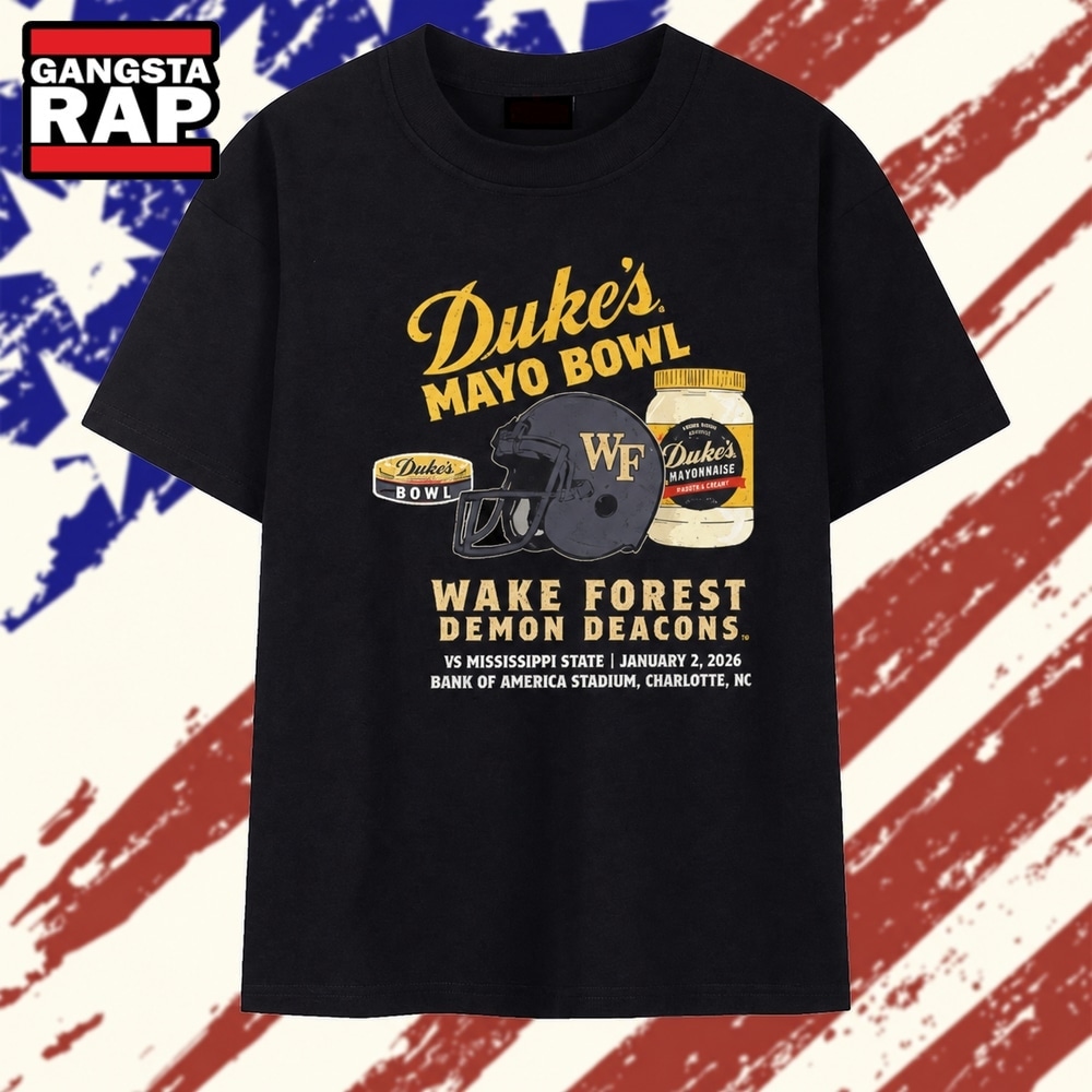 Original Wake Forest Demon Deacons 2026 Dukes Mayo Bowl T Shirt , Vintage Trending Shirt Original Wake Forest Demon Deacons 2026 Dukes Mayo Bowl T Shirt , Vintage Trending Shirt