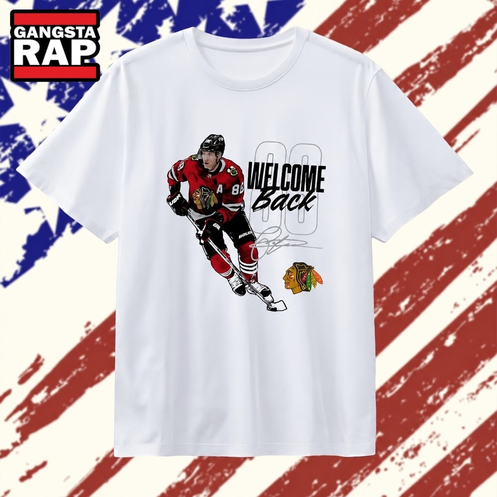 Patrick Kane Chicago Blackhawks Welcome Back 88 Signature T Shirt, Trending 2D Shirt Patrick Kane Chicago Blackhawks Welcome Back 88 Signature T Shirt, Trending 2D Shirt