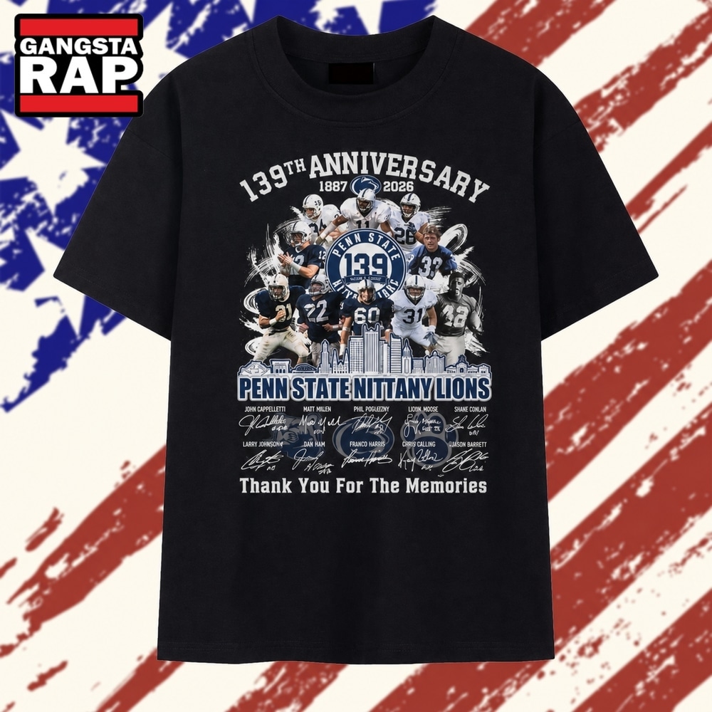 Penn State Nittany Lions 139th Anniversary 1887 2026 Legends Signatures T Shirt, Trending 2D Shirt Penn State Nittany Lions 139th Anniversary 1887 2026 Legends Signatures T Shirt, Trending 2D Shirt