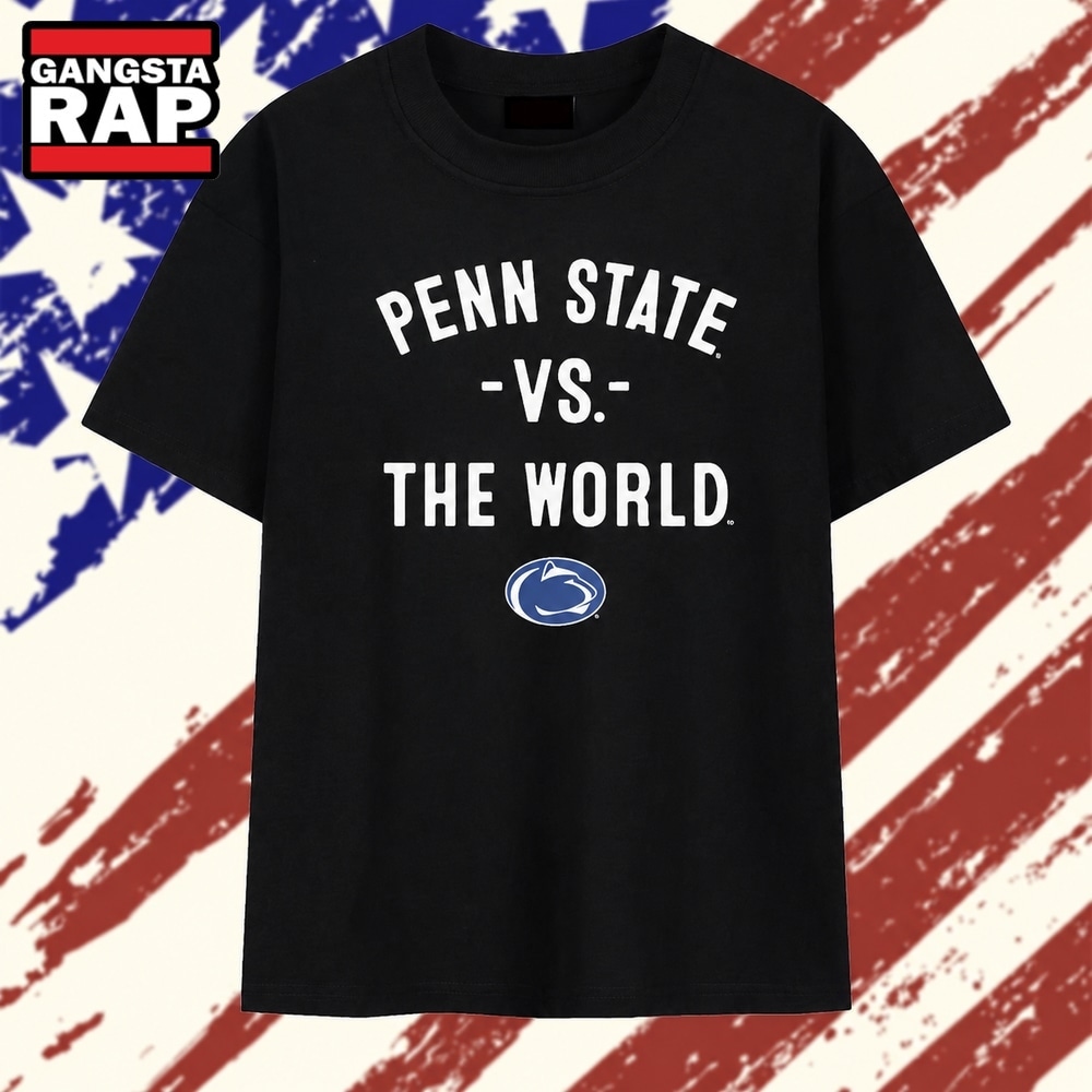 Penn State vs the World college football T Shirt , Vintage Trending Shirt Penn State vs the World college football T Shirt , Vintage Trending Shirt