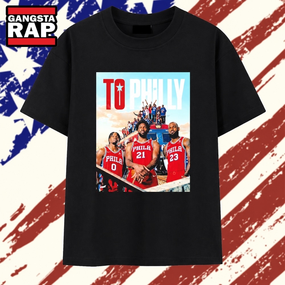Philadelphia 76ers Joel Embiid LeBron James and Tyrese Maxey To Philly T Shirt, Trending 2D Shirt Philadelphia 76ers Joel Embiid LeBron James and Tyrese Maxey To Philly T Shirt, Trending 2D Shirt