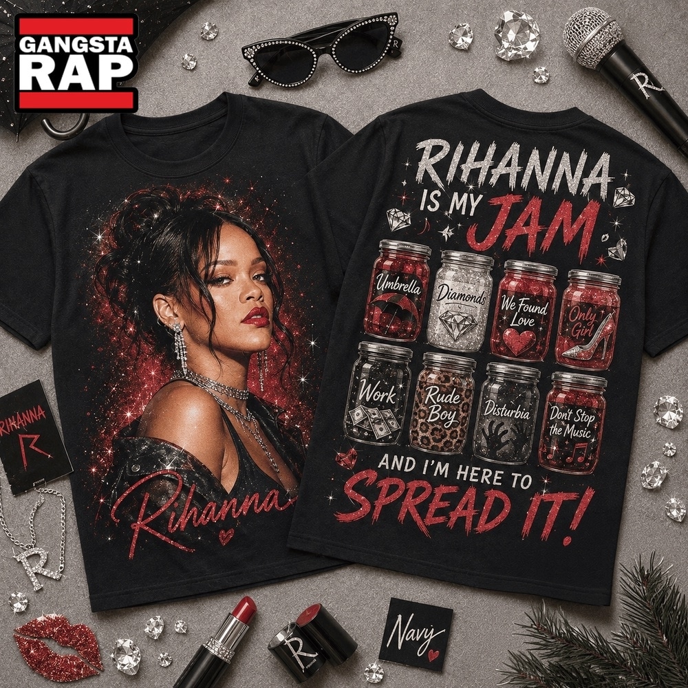 Rihanna Is My Jam Greatest Hits T Shirt, Trending 3D Music Shirt Rihanna Is My Jam Greatest Hits T Shirt, Trending 3D Music Shirt