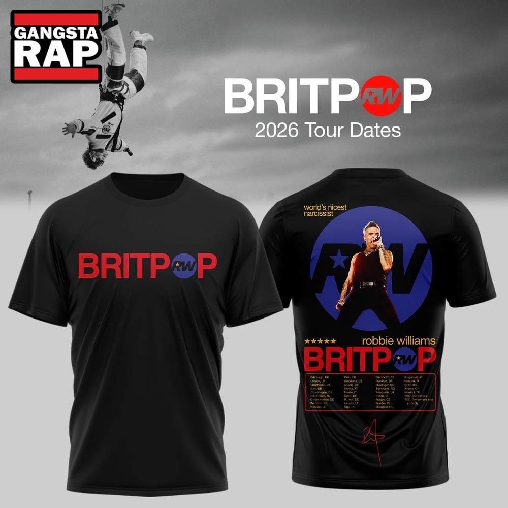 Robbie Williams BRITPOP World Tour 2026 Tour Dates 3D Shirt , Music Trending 3D Shirt Robbie Williams Britpop World Tour 2026 Tour Dates 3D Shirt