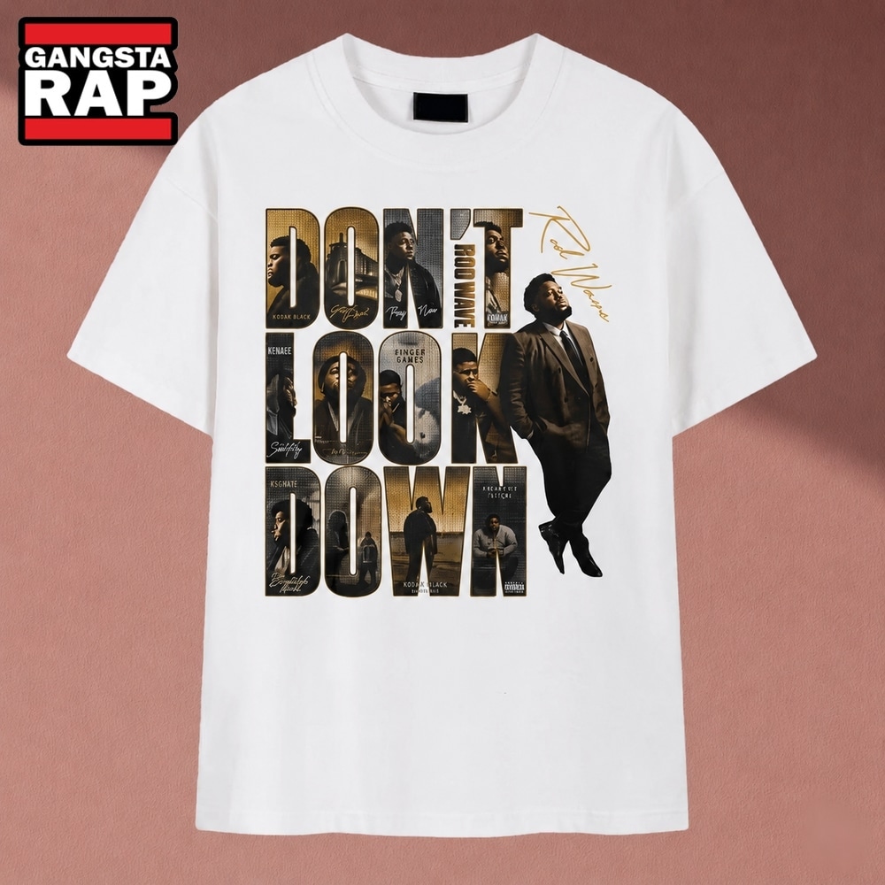 Rod Wave Don't Look Down Album Hip Hop Rap Music T Shirt , Music 2D Shirt Rod Wave Don T Look Down Album Hip Hop Rap Music T Shirt