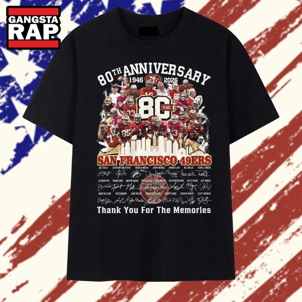 San Francisco 49ers 80th Anniversary 1946 2026 Legends Signatures T Shirt, Trending 2D Shirt San Francisco 49ers 80th Anniversary 1946 2026 Legends Signatures T Shirt, Trending 2D Shirt