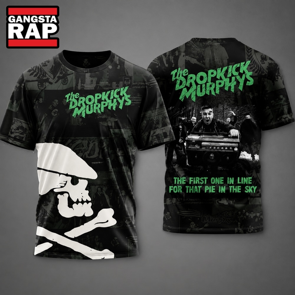 The Dropkick Murphys The First One In Line For That Pie In The Sky T Shirt , Trending 3D Music Shirt The Dropkick Murphys The First One IN Line For That Pie IN The Sky T Shirt