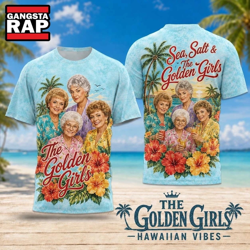 The Golden Girls Tropical Hibiscus Hawaiian Vibes 2026 3D Shirt , Trending 3D Music Shirt The Golden Girls Tropical Hibiscus Hawaiian Vibes 2026 3D Shirt