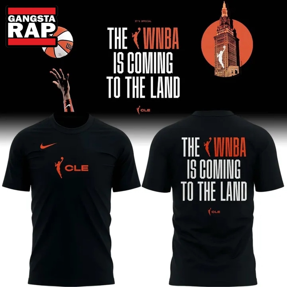 THE WNBA IS COMING TO THE LAND T Shirt