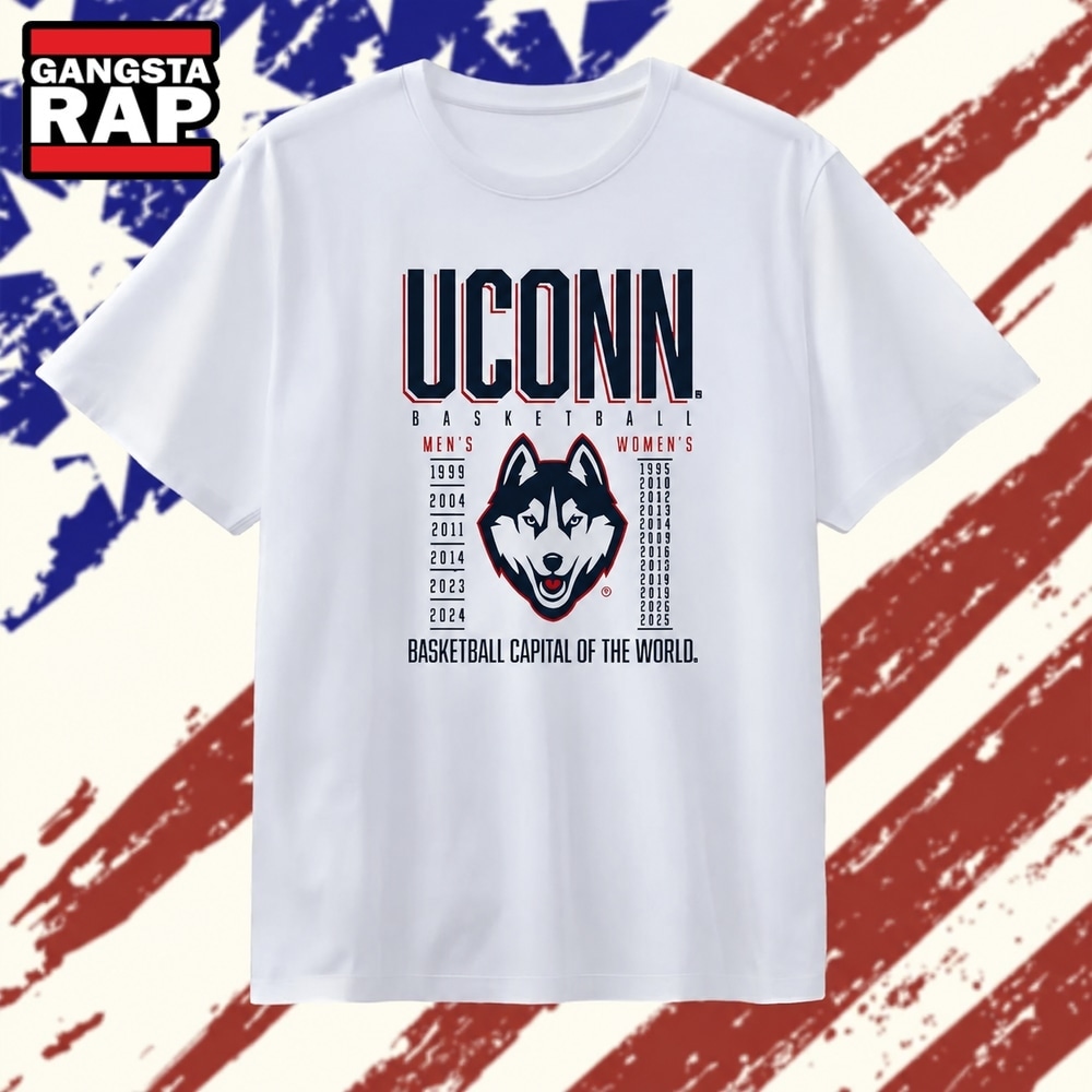 UConn Huskies Basketball Capital of the World Championship Years T Shirt , Vintage Trending Shirt Uconn Huskies Basketball Capital OF The World Championship Years T Shirt