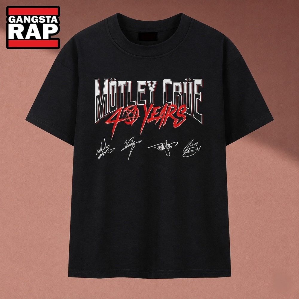 Vintage Motley Crue 40 Years Anniversary Band Signatures T Shirt , Music 2D Shirt Vintage Motley Crue 40 Years Anniversary Band Signatures T Shirt