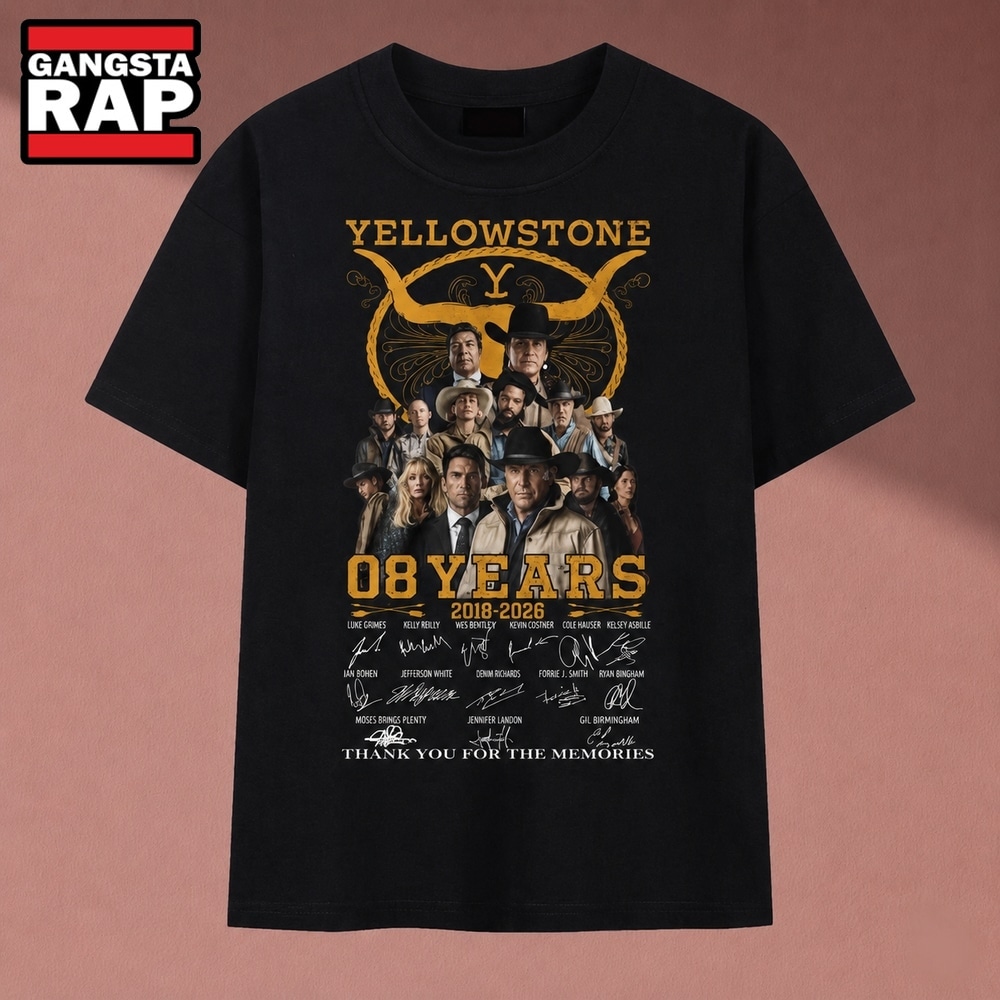 Vintage Yellowstone TV Show 08 Years 2018 2026 Cast Signatures T Shirt , Music 2D Shirt Vintage Yellowstone TV Show 08 Years 2018 2026 Cast Signatures T Shirt