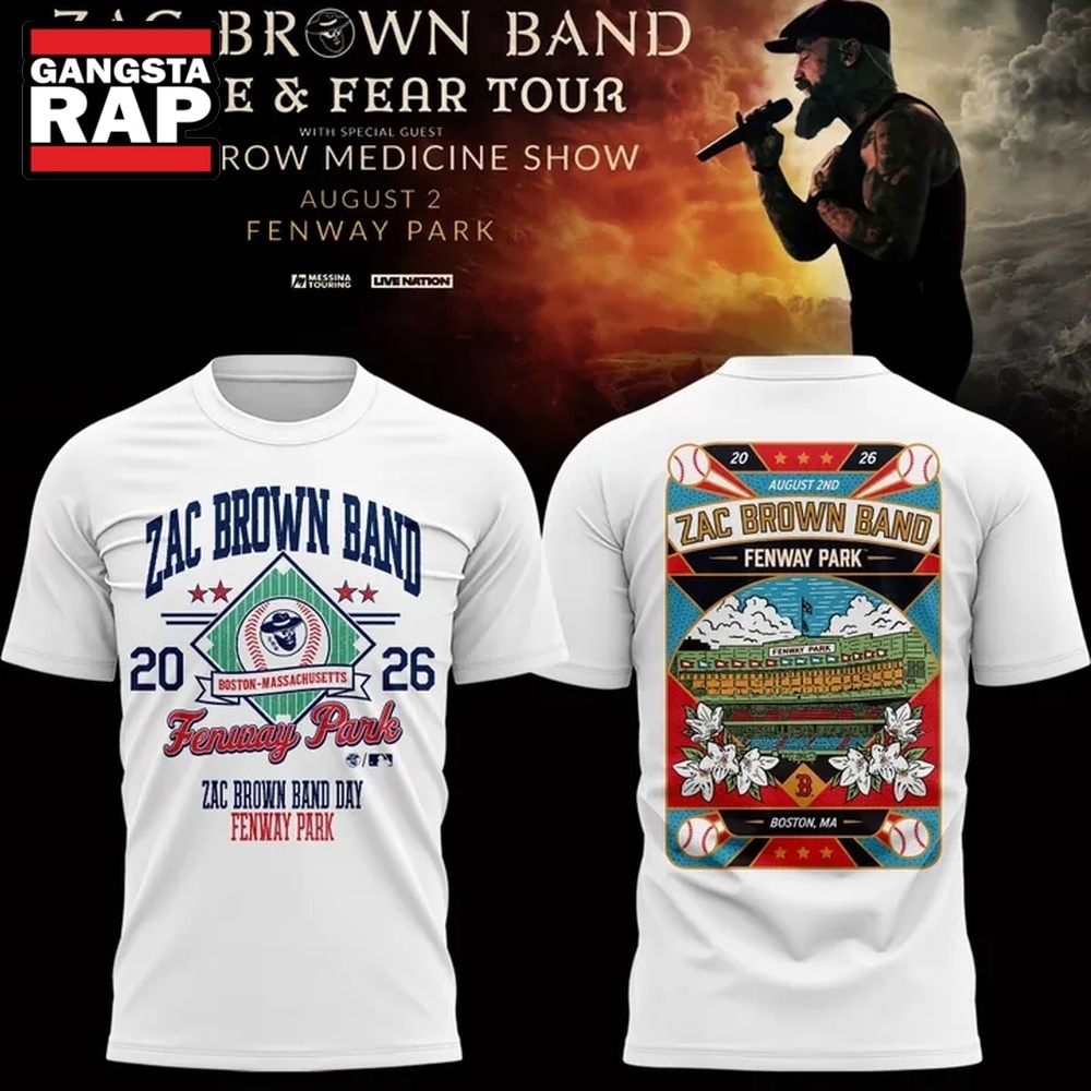 Zac Brown Band x Boston Red Sox Fenway Park Love & Fear Tour 2026 White T Shirt , Music Trending 3D Shirt Zac Brown Band X Boston Red Sox Fenway Park Love Fear Tour 2026 White T Shirt