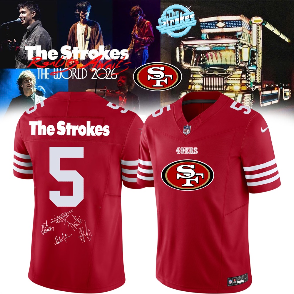 San Francisco 49ers x The Strokes Reality Awaits World Tour 2026 Limited Edition Signature Football Jersey, Trending Football Jersey San Francisco 49ers X The Strokes Reality Awaits World Tour 2026 Limited Edition Signature Football Jersey