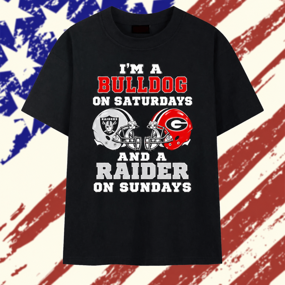 I’m a Bulldog on Saturdays and a Raider on Sundays Georgia Bulldogs Las Vegas Raiders T Shirt, Trending 2D Shirt I M A Bulldog ON Saturdays And A Raider ON Sundays Georgia Bulldogs Las Vegas Raiders T Shirt