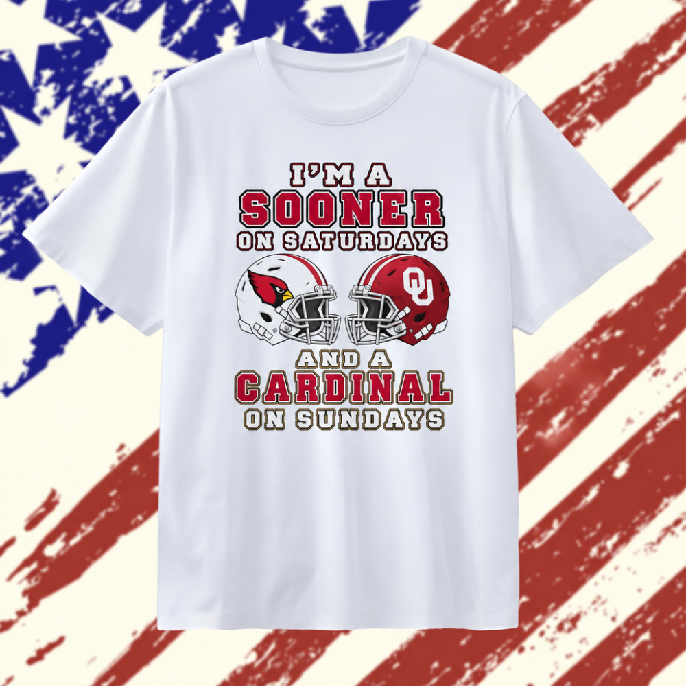 I’m a Sooner on Saturdays and a Cardinal on Sundays Oklahoma Sooners Arizona Cardinals 2026 T Shirt, Trending 2D Shirt I M A Sooner ON Saturdays And A Cardinal ON Sundays Oklahoma Sooners Arizona Cardinals 2026 T Shirt