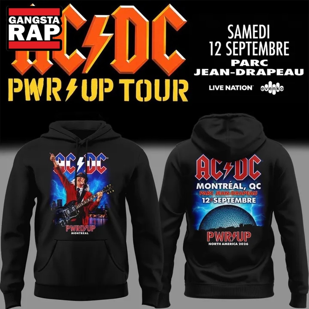ACDC Exclusive Montreal Event Power Up Tour 2026 Hoodie, Trending 3D Music Shirt Acdc Exclusive Montreal Event Power UP Tour 2026 Hoodie