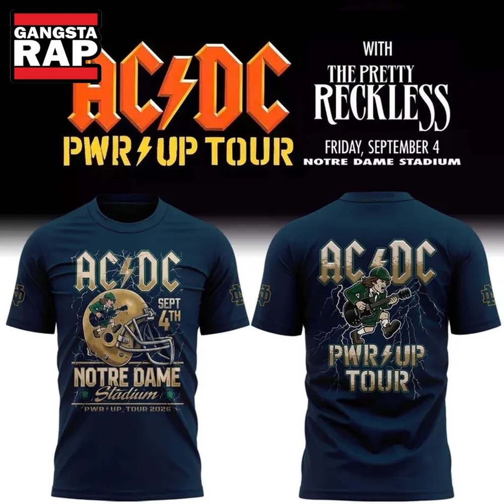 AC/DC PWR Up Fan Style Guide for 2026: Tips and Trends 1 ACDC PWR UP Tour Notre Dame 2026 T Shirt, Trending 3D Music Shirt