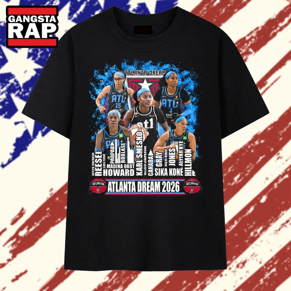 Atlanta Dream 2026 Roster Basketball Team Players Graphic T Shirt, Trending 2D Shirt Atlanta Dream 2026 Roster Basketball Team Players Graphic T Shirt, Trending 2D Shirt