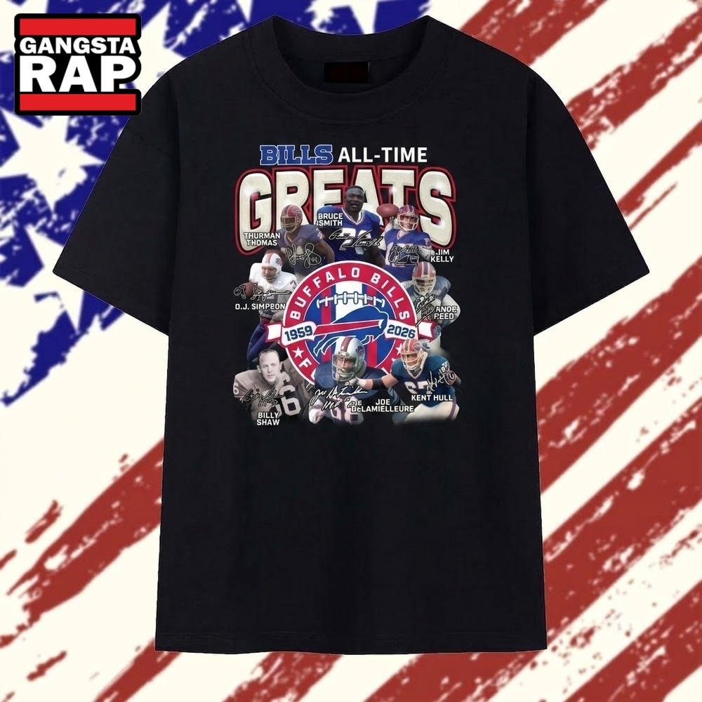 Buffalo Bills All Time Greats 1959 2026 Legends Graphic T Shirt, Trending 2D Shirt Buffalo Bills All Time Greats 1959 2026 Legends Graphic T Shirt, Trending 2D Shirt