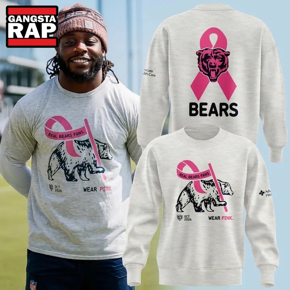 Chicago Bears Real Bears Fans Wear Pink 2026 New Design Sweatshirt, Trending Design Shirt Chicago Bears Real Bears Fans Wear Pink 2026 New Design Sweatshirt